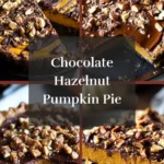 chocolate hazelnut pumpkin pie