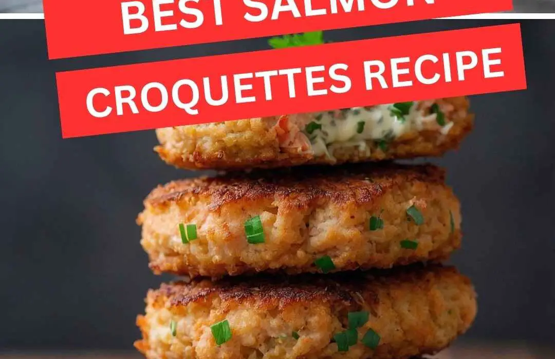 Best Salmon Croquettes Recipe