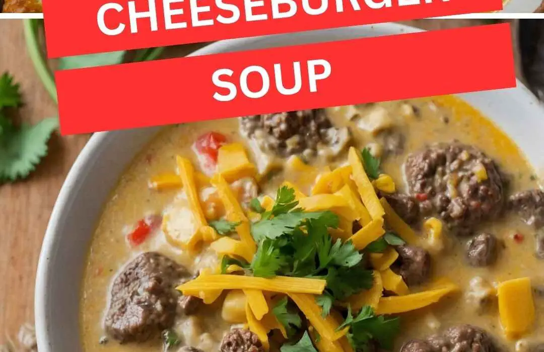 Cheeseburger Soup