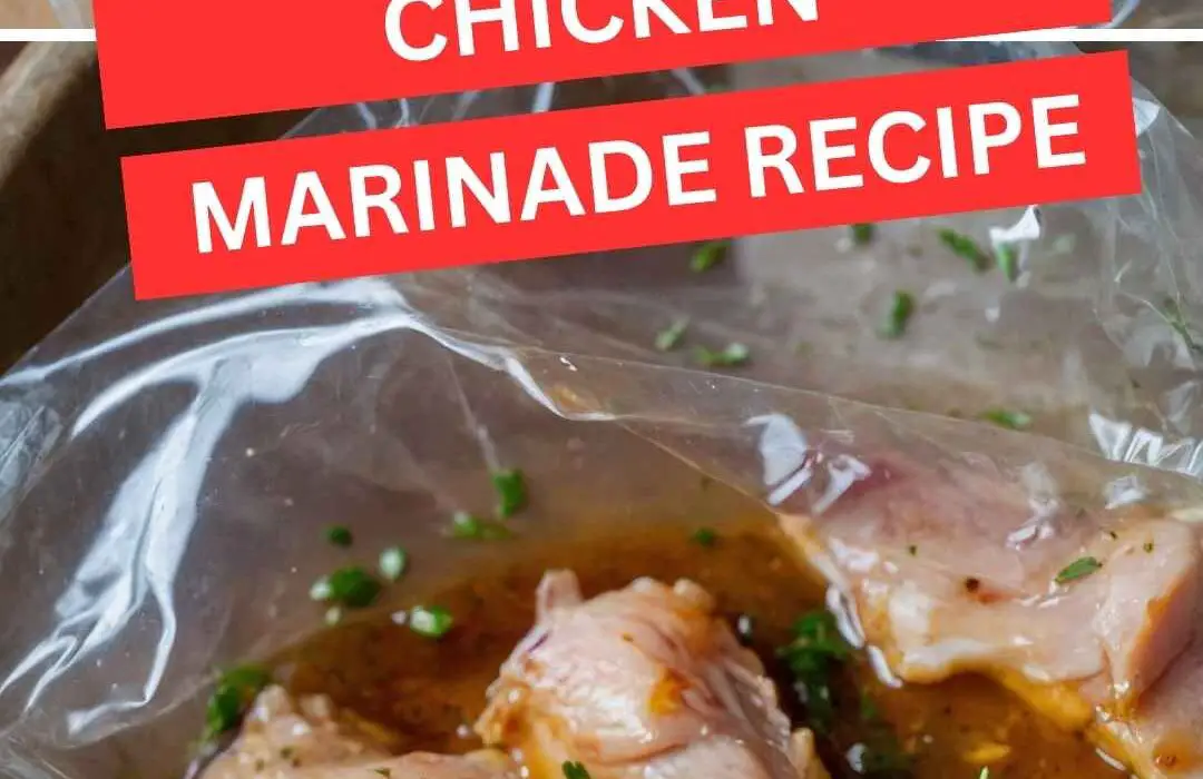 Chicken Marinade Recipe