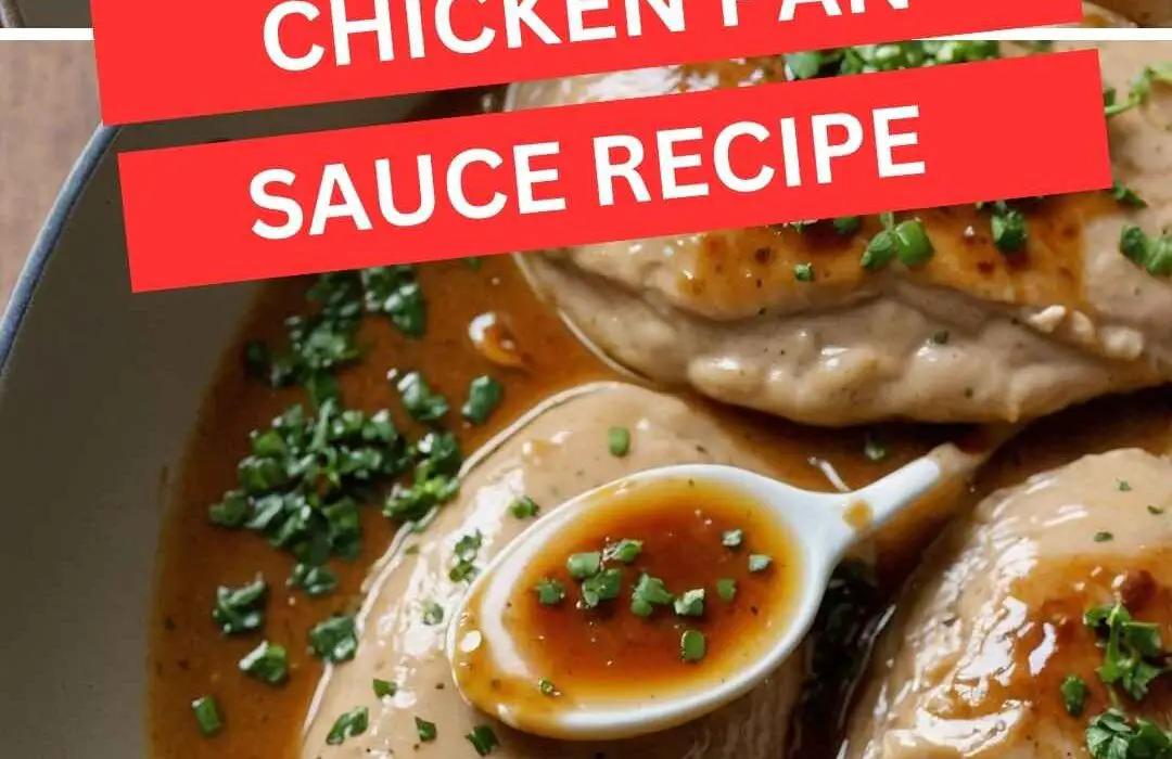 Chicken Pan Sauce