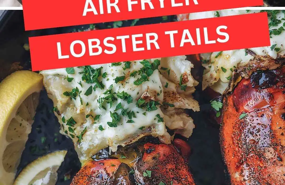 Air fryer lobster tails