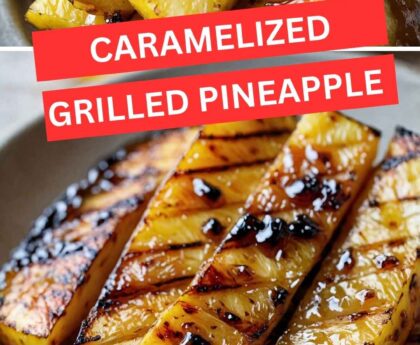 Caramelized Grilled Pineapple