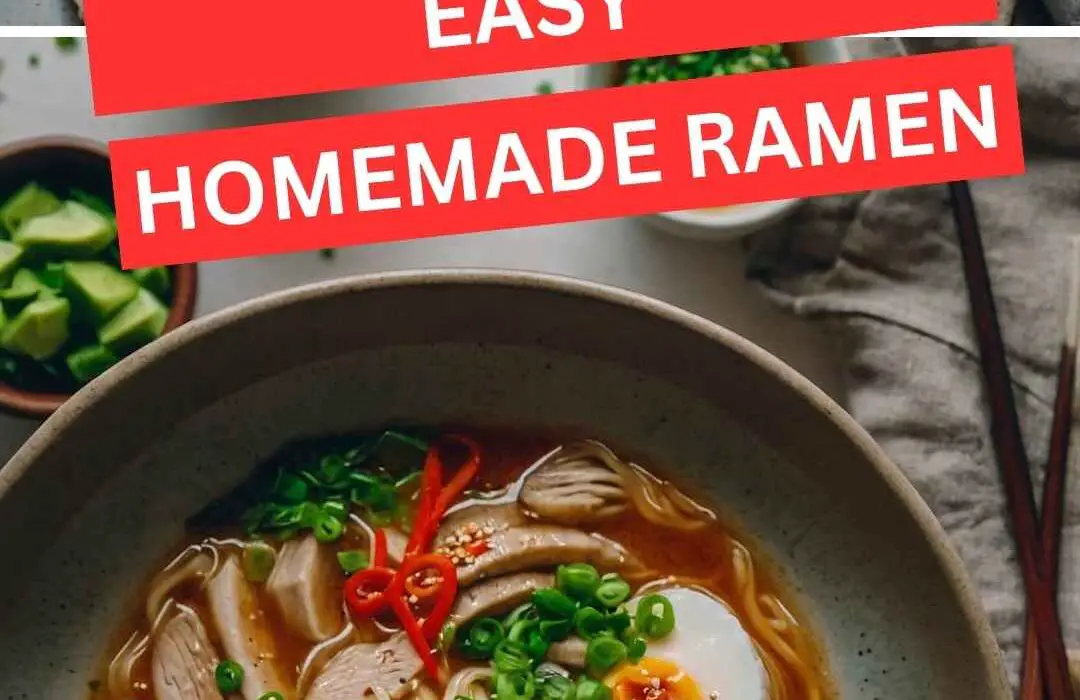 Easy Homemade Ramen