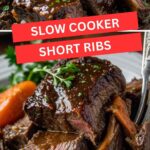 Slow Cooker Short Ribs
