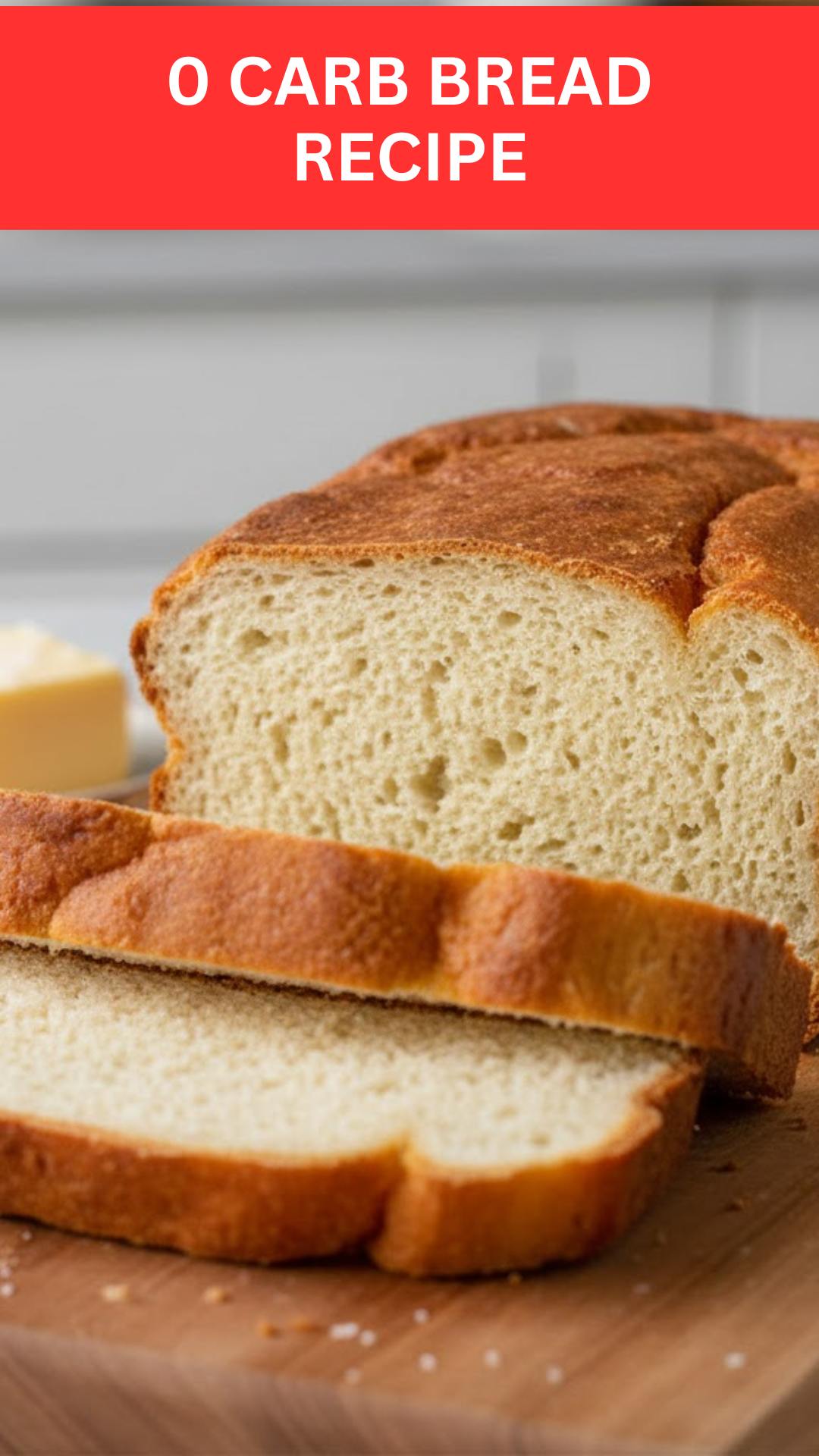0 Carb Bread Recipe